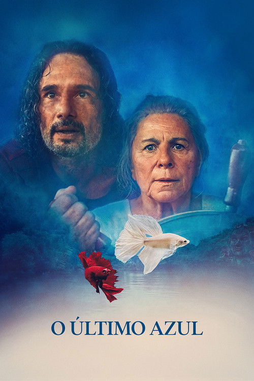 O Último Azul (2025)