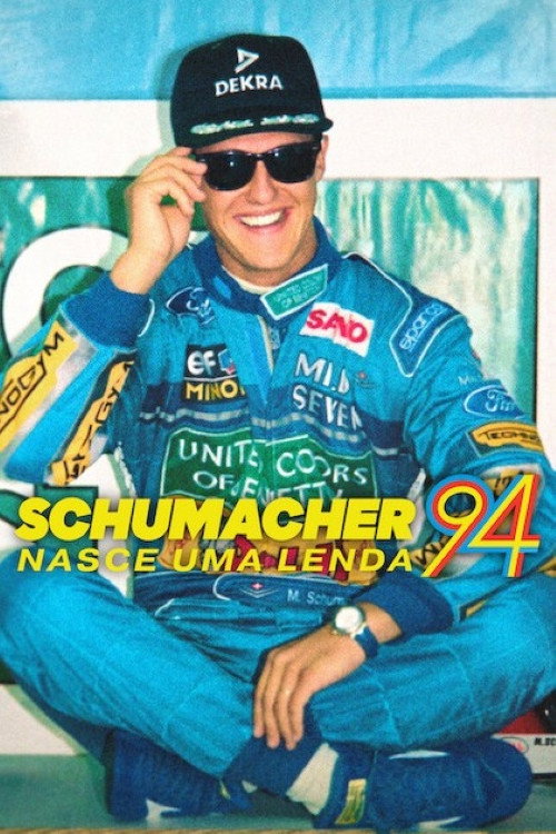 Schumacher 94: Nasce Uma Lenda (2026)
