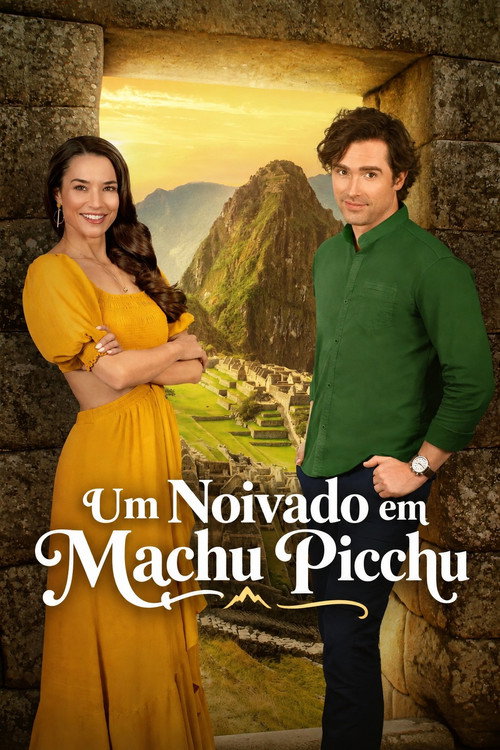 Um Noivado em Machu Picchu (2025)